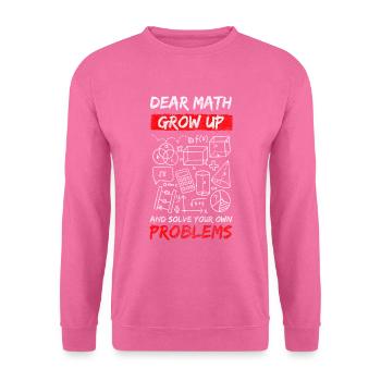 Probleme Lösungen Sprüche Egal - Unisex Pullover - Pink - Vorne