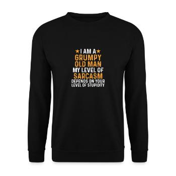 I am a grumpy old man my level of sarcasm depends - Unisex Sweatshirt - black - Front - Alina (178cm) & Michal (187cm)