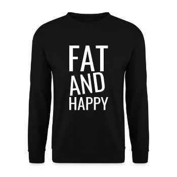 Fat and Happy - Body positive Quotes - Unisex Sweatshirt - black - Front - Alina (178cm) & Michal (187cm)