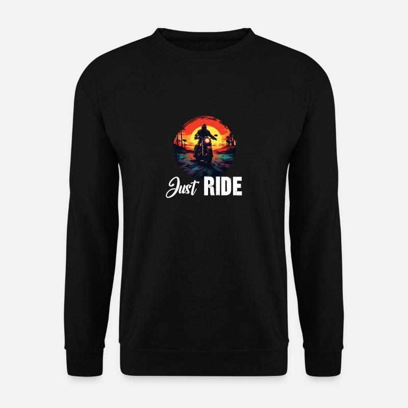 Just Ride - Unisex Sweatshirt - black