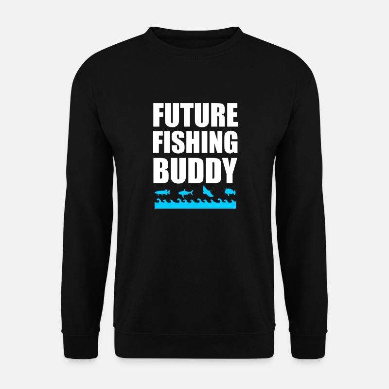 future fishing buddy - Unisex Pullover - Schwarz