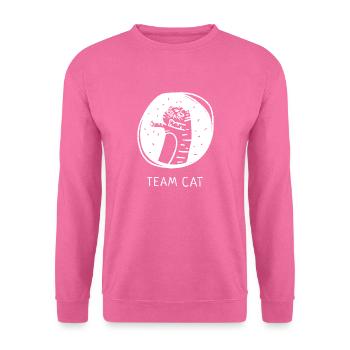 Team Katze Spruch Englisch - Unisex Pullover - Pink - Vorne