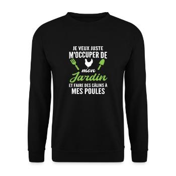 m'occuper de mon jardin - humour jardinier poules - Sweat-shirt Unisexe - noir - Devant - Alina (178cm) & Michal (187cm)