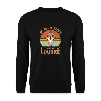 Je m'en fous je suis une loutre - Sweat-shirt Unisexe - noir - Devant - Alina (178cm) & Michal (187cm)