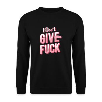 dont give a fuck - Unisex Sweatshirt - black - Front - Alina (178cm) & Michal (187cm)