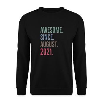 Großartig seit August 2021 - Unisex Pullover - Schwarz - Vorne - Alina (178cm) & Michal (187cm)