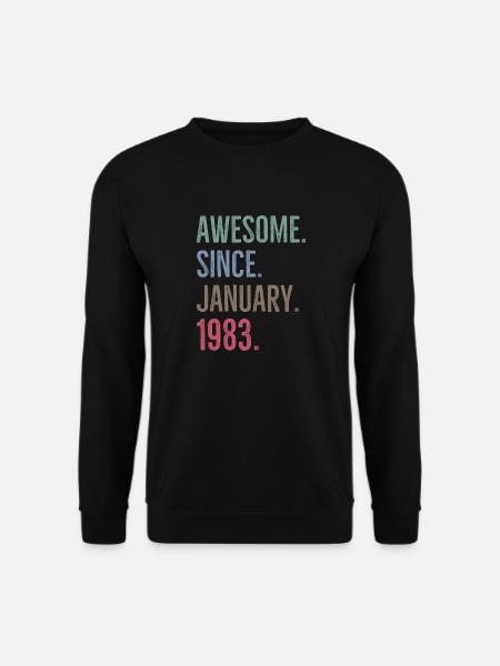 Awesome Since January 1983 - Unisex Sweatshirt - black