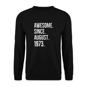 Großartig seit August 1973 - Unisex Pullover - Schwarz - Vorne - Alina (178cm) & Michal (187cm)