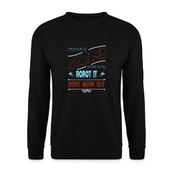 bot happy bday dictons drôles science-fiction présent garçons - Sweat-shirt Unisexe - noir - Devant - Alina (178cm) & Michal (187cm)