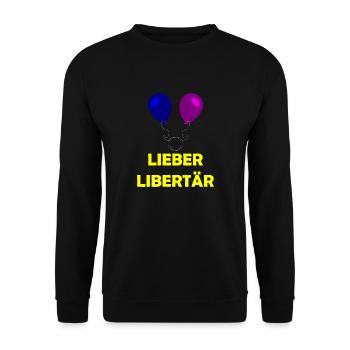 Lieber Libertär - Unisex Pullover - Schwarz - Vorne - Alina (178cm) & Michal (187cm)