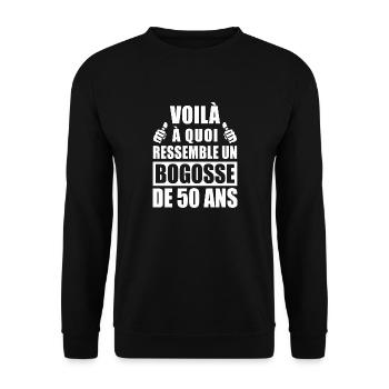 bogosse de 50 ans / humour anniversaire 50 ans - Sweat-shirt Unisexe - noir - Devant - Alina (178cm) & Michal (187cm)