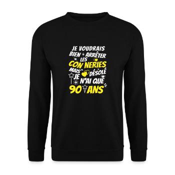 connerie 90 ans / cadeau anniversaire 90 ans - Sweat-shirt Unisexe - noir - Devant - Alina (178cm) & Michal (187cm)
