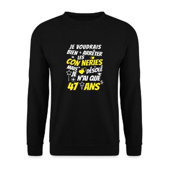 connerie 47 ans / cadeau anniversaire 47 ans - Sweat-shirt Unisexe - noir - Devant - Alina (178cm) & Michal (187cm)