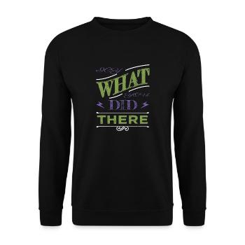 birthday present sayings dinosaur lover present - Unisex Pullover - Schwarz - Vorne - Alina (178cm) & Michal (187cm)