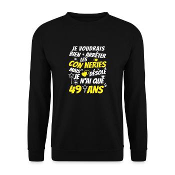 connerie 49 ans / humour anniversaire 49 ans - Sweat-shirt Unisexe - noir - Devant - Alina (178cm) & Michal (187cm)