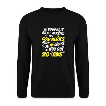 conneries 20 ans / humour anniversaire 20 ans - Sweat-shirt Unisexe - noir - Devant - Alina (178cm) & Michal (187cm)