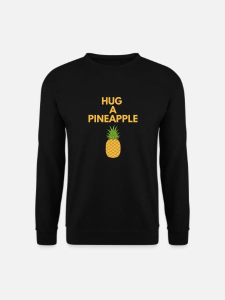 HUG A PINEAPPLE - Unisex Sweatshirt - black