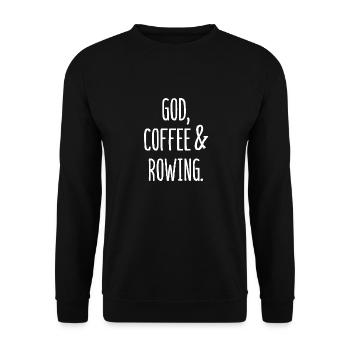 God Coffee and Rowing - Gott Kaffee und Rudern - Unisex Sweatshirt - black - Front - Alina (178cm) & Michal (187cm)