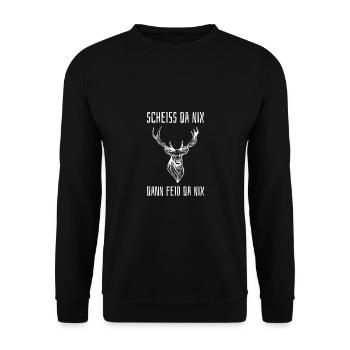 Scheiss da nix dann feid da nix! Bayrischer Spruch - Unisex Pullover - Schwarz - Vorne - Alina (178cm) & Michal (187cm)