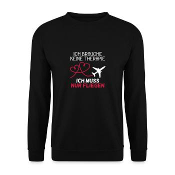 Pilot Therapie Spruch Flugzeug Geschenk - Unisex Pullover - Schwarz - Vorne - Alina (178cm) & Michal (187cm)