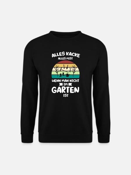 Gartenarbeit Garten Gartenbau Geschenk - Unisex Pullover - Schwarz