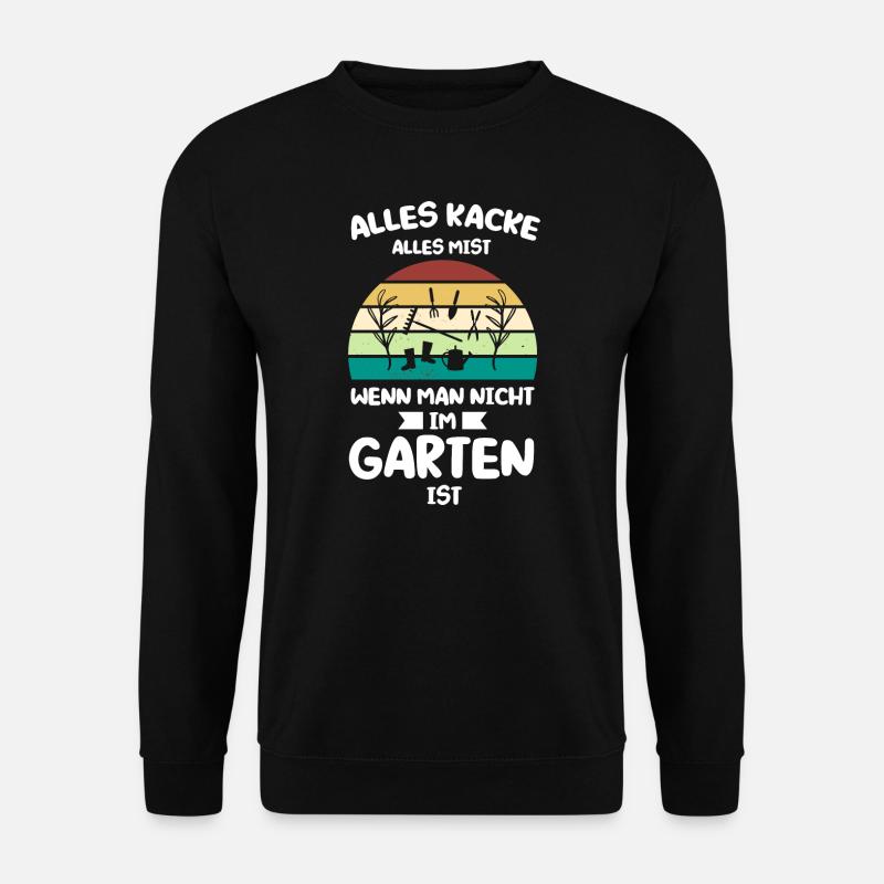 Gartenarbeit Garten Gartenbau Geschenk - Unisex Pullover - Schwarz