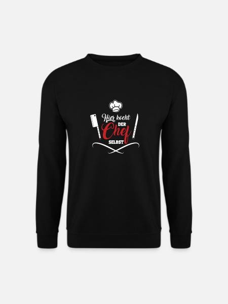 Hier kocht der Chef selbst lustiger Koch Spruch - Unisex Pullover - Schwarz