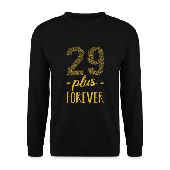 29 plus forever - 29 + birthday - Unisex Sweatshirt - black - Front - Alina (178cm) & Michal (187cm)