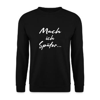Mach ich später - Vector - Unisex Pullover - Schwarz - Vorne - Alina (178cm) & Michal (187cm)