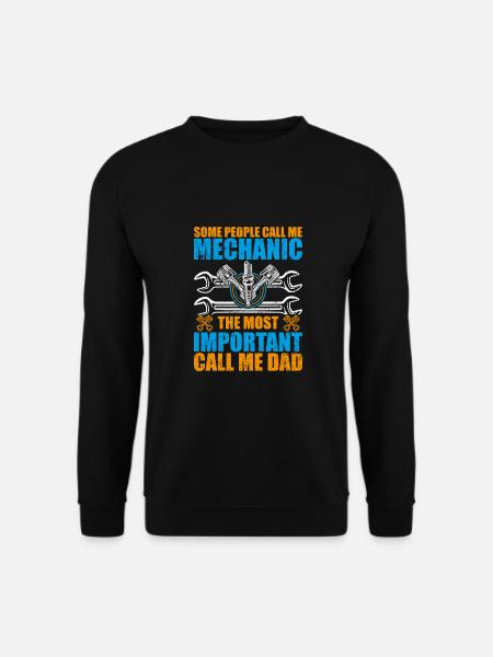 Some people call me mechanic - Unisex Sweatshirt - black
