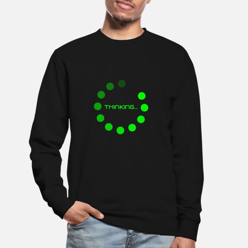 Thinking Charging Indicator Loading Bar Unisex Sweatshirt