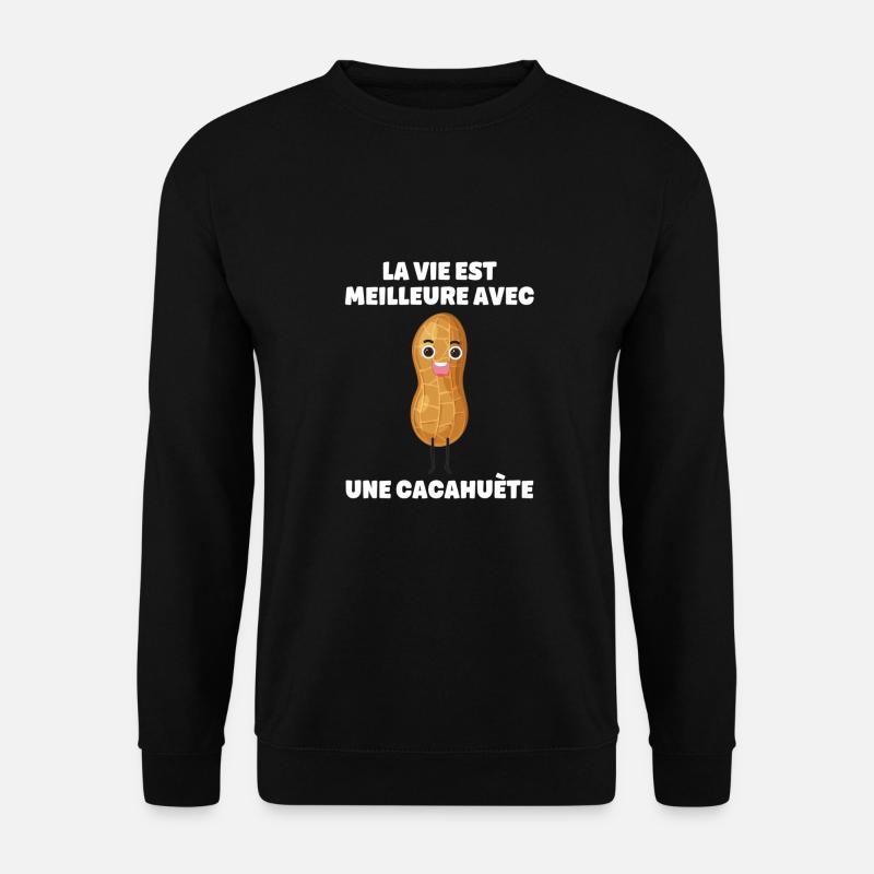 Erdnüsse besser mit einer Erdnuss - Unisex Pullover - Schwarz