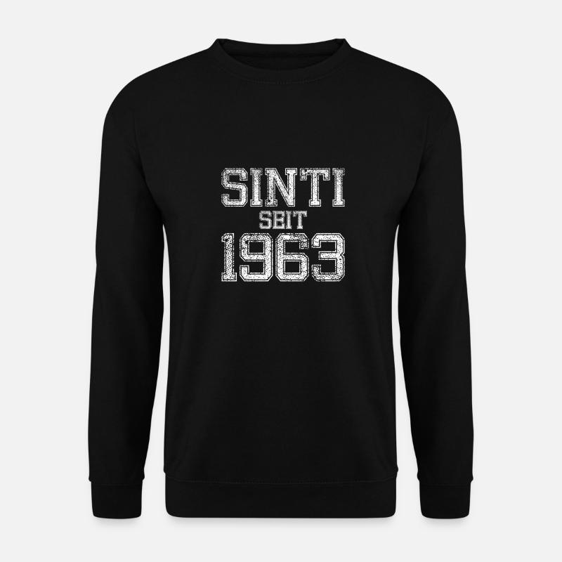 seit 1963 Sinti und stolz darauf - Unisex Pullover - Schwarz