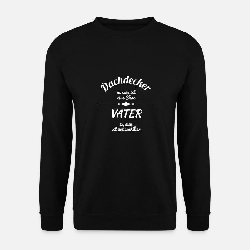 Dachdecker - Unisex Pullover - Schwarz