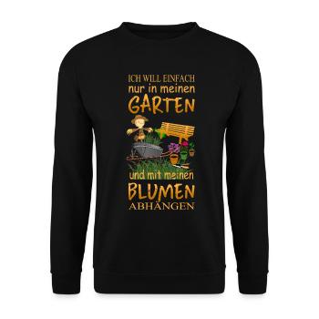 Ich will einfach nur in meinen Garten - Unisex Pullover - Schwarz - Vorne - Alina (178cm) & Michal (187cm)