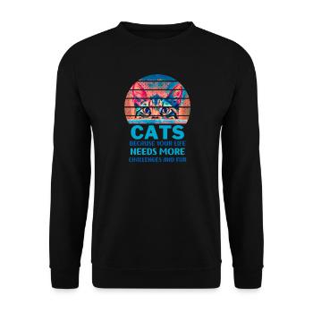 Cats because your life needs more challenges - Unisex Sweatshirt - black - Front - Alina (178cm) & Michal (187cm)