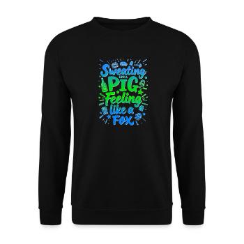 SCHWITZEN WIE EIN SCHWEIN, SICH WIE EIN FUCHS FÜHLEN - Unisex Pullover - Schwarz - Vorne - Alina (178cm) & Michal (187cm)