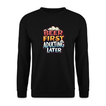 ERST BIER, DANN ERWACHSEN WERDEN - Unisex Pullover - Schwarz - Vorne - Alina (178cm) & Michal (187cm)