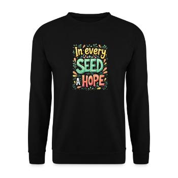 IN JEDEM SAMEN EINE HOFFNUNG - Unisex Pullover - Schwarz - Vorne - Alina (178cm) & Michal (187cm)