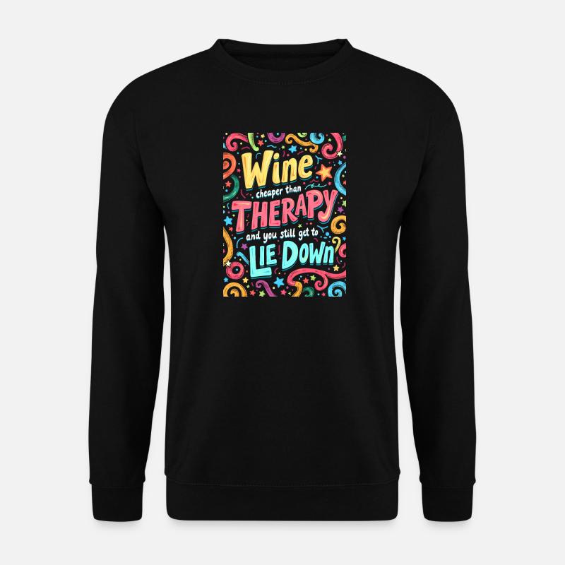 WEIN: BILLIGER ALS THERAPIE - Unisex Pullover - Schwarz