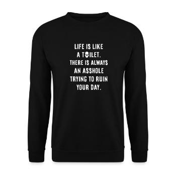 La vie est comme des toilettes - Sweat-shirt Unisexe - noir - Devant - Alina (178cm) & Michal (187cm)