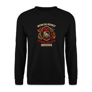 If you run / run we in fire brigade ! - Unisex Sweatshirt - black - Front - Alina (178cm) & Michal (187cm)