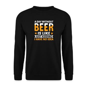 A day without beer just kidding - Unisex Pullover - Schwarz - Vorne - Alina (178cm) & Michal (187cm)