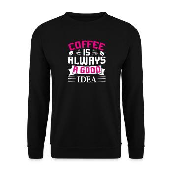 Coffee always a good idea - Unisex Pullover - Schwarz - Vorne - Alina (178cm) & Michal (187cm)