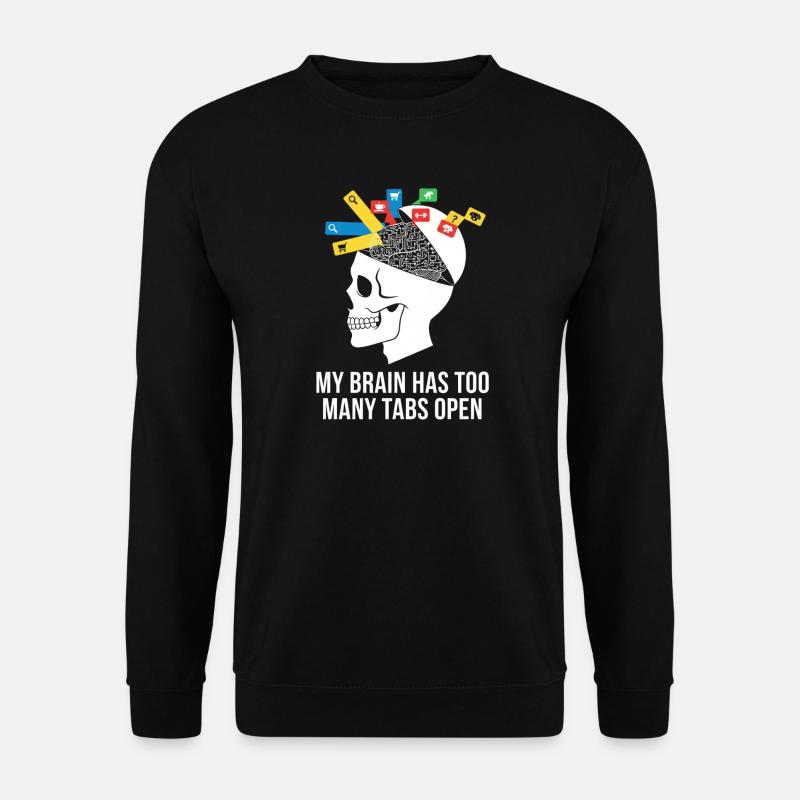 Tabs Open Skull Brain Meme - Unisex Sweatshirt - black