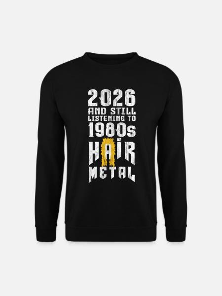 Hair Metal 2026 - Unisex Sweatshirt - black