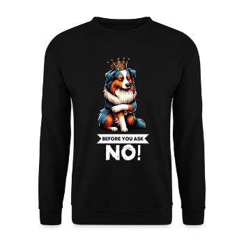Avant de demander aux Australian Shepherds Aussie Aussies - Sweat-shirt Unisexe - noir - Devant - Alina (178cm) & Michal (187cm)