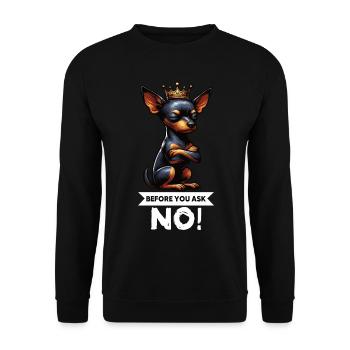 Before You Ask Miniature Pinscher Pinscher Pinscher Dog - Unisex Sweatshirt - black - Front - Alina (178cm) & Michal (187cm)
