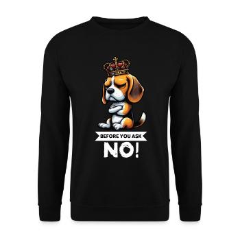 Before You Ask Beagle Beaglebesitzer Beaglehalter - Unisex Pullover - Schwarz - Vorne - Alina (178cm) & Michal (187cm)