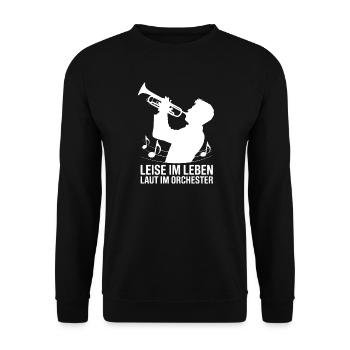 Trumpet - Quiet in Life Loud in the Orchestra - Unisex Sweatshirt - black - Front - Alina (178cm) & Michal (187cm)